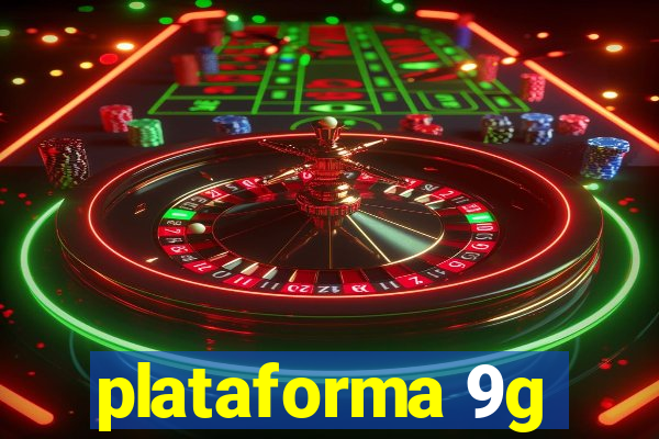 plataforma 9g